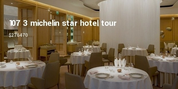 107 3 michelin star hotel tour at $276470 each