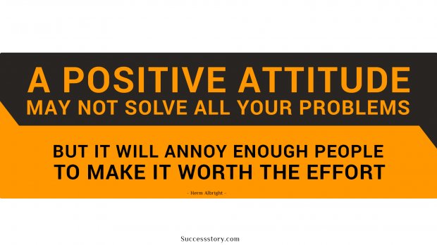 A Positive Attitude May Not Solve