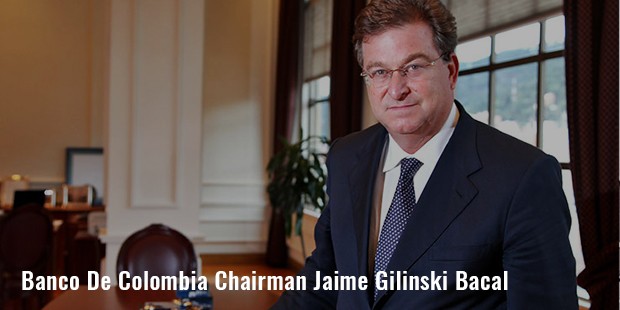 banco de colombia chairman jaime gilinski bacal