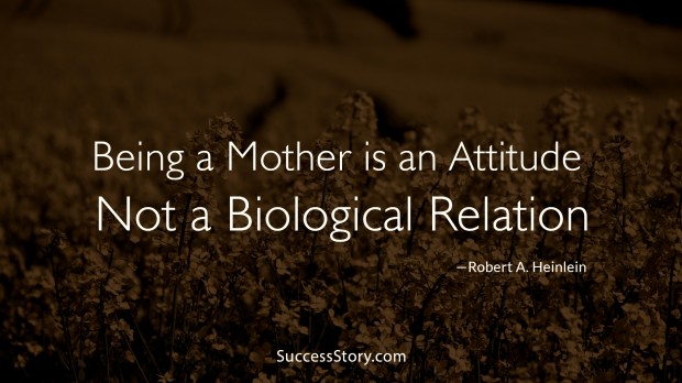 being a mother is an attitude