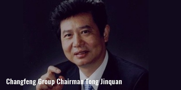 changfeng group chairman tong jinquan