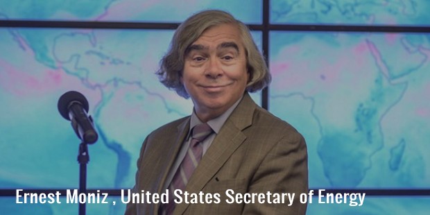 ernest moniz , united states secretary of energy