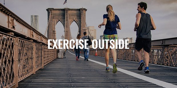 Exercise Outside no Matter the Weather