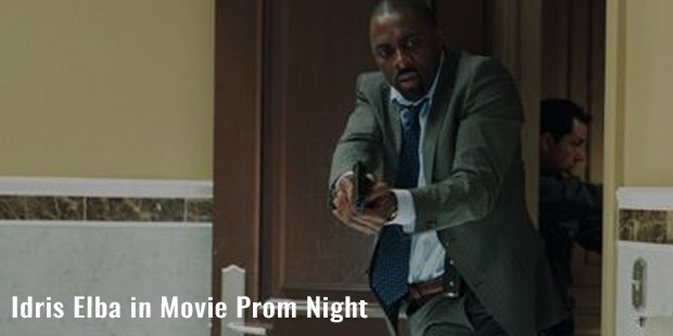 idris elba in movie prom night