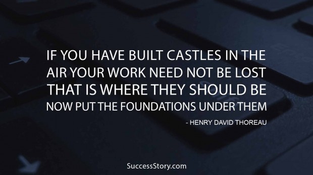 If you have built castles