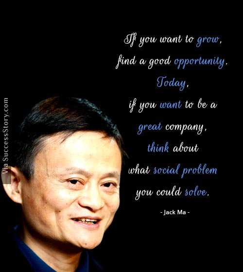 If you want to grow  find a good opportunity