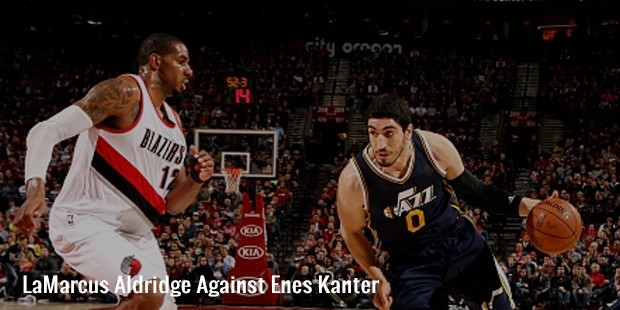 lamarcus aldridge against enes kanter