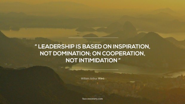 Leadership is based on inspiration