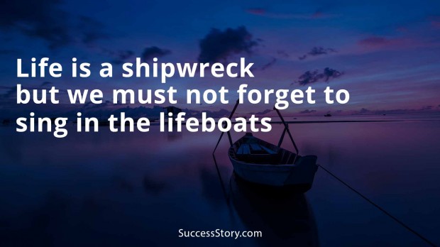 life is a shipwreck