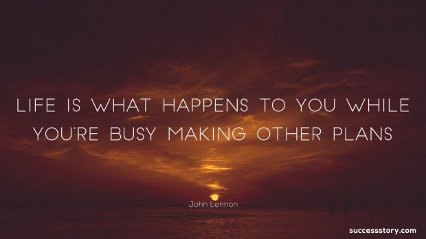 What is life. Life is what happens to you while you're busy making other Plans. Заставка Life is busy. Life is what happens to you, when you busy making other Plans.