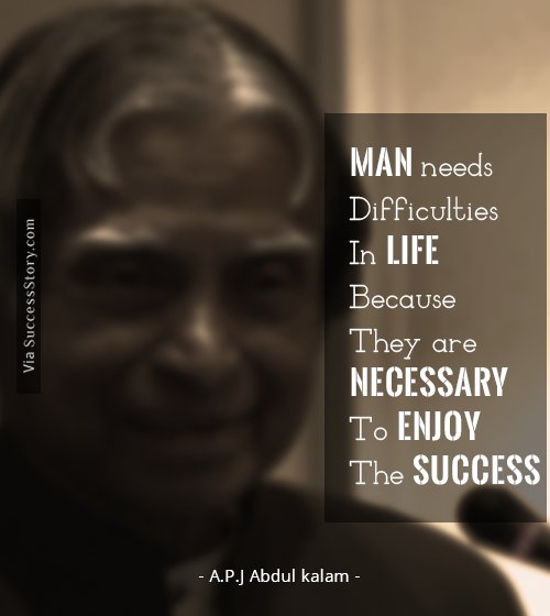 16 Most Popular Inspirational Quotes From A P J Abdul Kalam