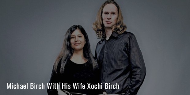 michael and xochi birch