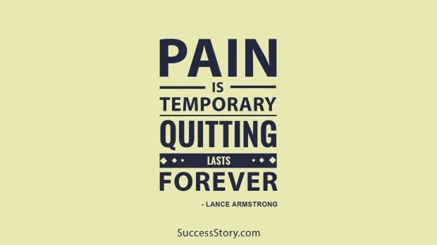 pain is temporory