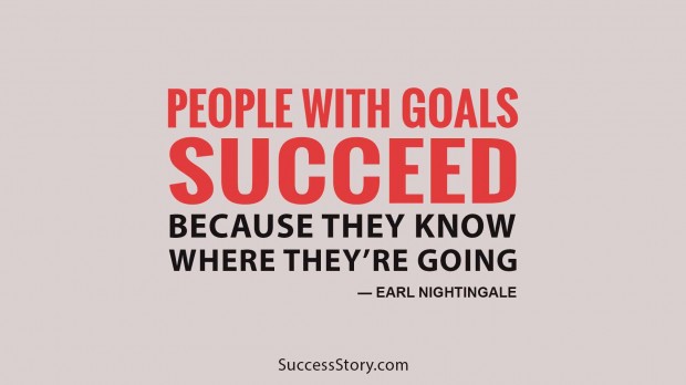 People with goals succeed