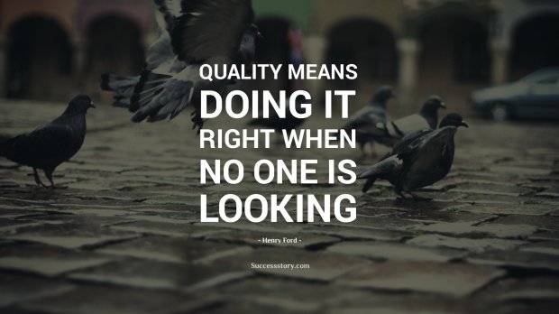 Quality means