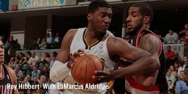 roy hibbert  with lamarcus aldridge