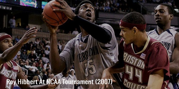 roy hibbert at ncaa tournament  2007 