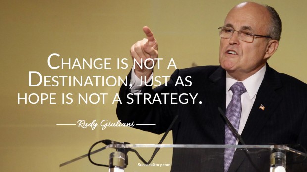 rudy guiliani on change