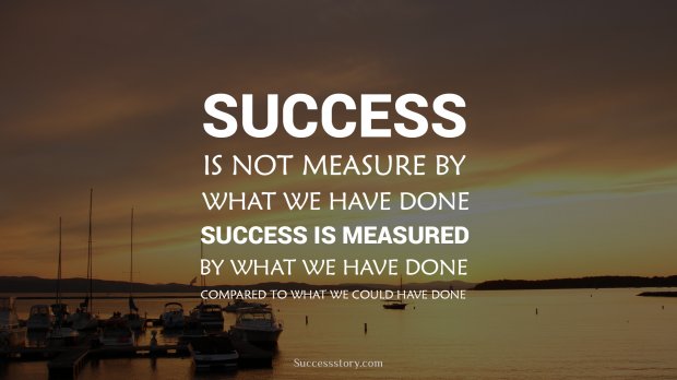 SUCCESS is not measure