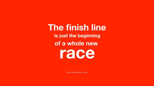 The finish line is just the beginning of a whole new race