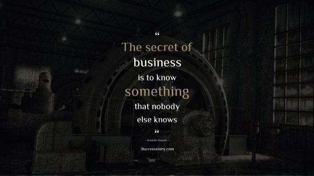 The secret of business 