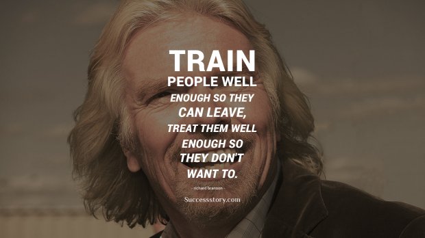 Train people well