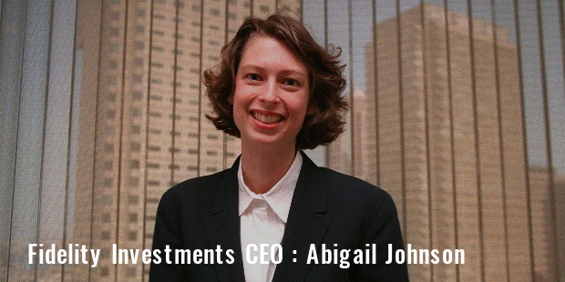 abigail johnson ceo fidelity investments