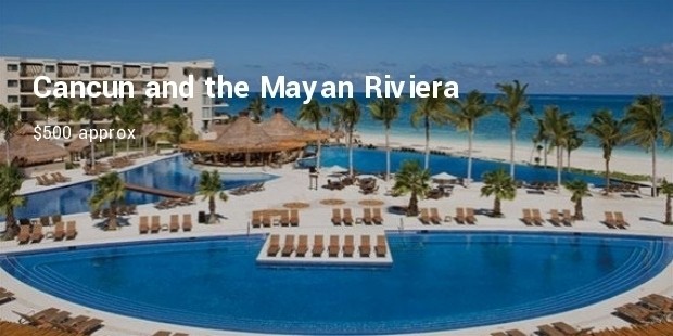 cancun and the mayan riviera