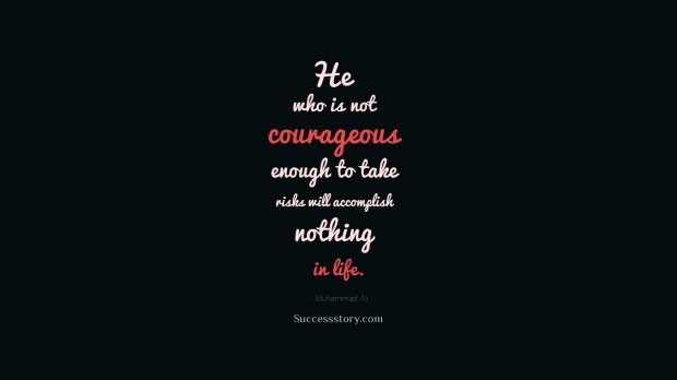 courageous