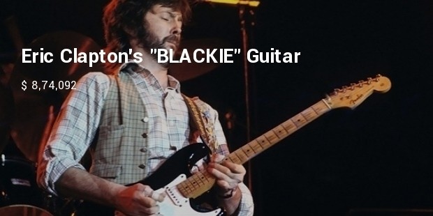 eric claptons blackie guitar: $ 8,74,092