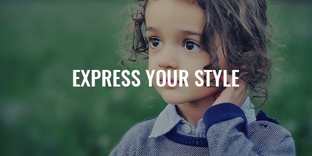 Express Your True Style