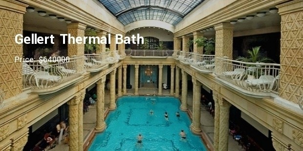 gellert thermal bath   $ 640000