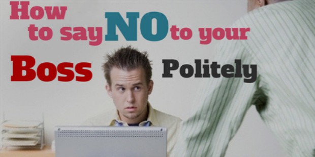 how to say no to your boss politely