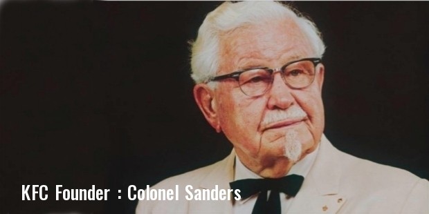 Kfc Story Profile Ceo Founder History Founded Famous Companies Success Story