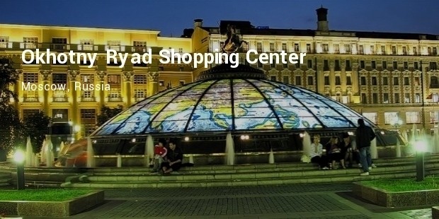 okhotny ryad shopping center