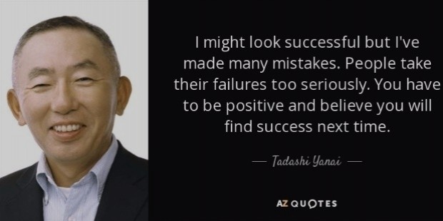 quote i might look successful but i ve made many mistakes people take their failures too seriously tadashi yanai 120 54 59