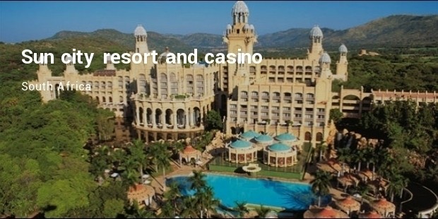 sun city resort and casino  south africa 