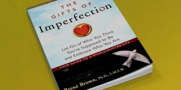the gifts of imperfection by brene brown