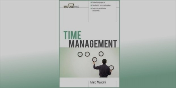 time management by mark mancini