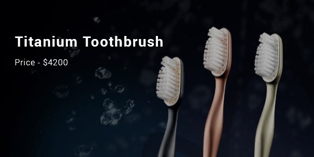 titanium toothbrush