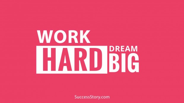 work hard dream