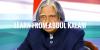 Great Things to Learn from Abdul Kalam