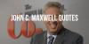 Get Inspired with 31 Most Powerful Quotes From John C. Maxwell