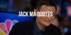 Best Quotes by Jack Ma For Entrepreneurs And Startups To Be Inspired