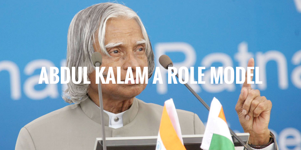 How Abdul Kalam Became A Role Model