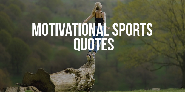 Motivational Sports Quotes