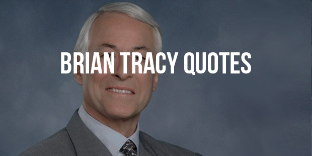 47 Best Inspirational Quotes From Brian Tracy