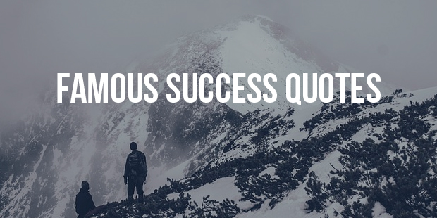 Famous Success Quotes Part 7 (61 - 70)