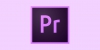 Adobe Premiere Pro - Making Video Editing Easier Than Ever