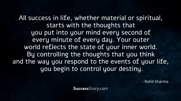 All success in life, whether